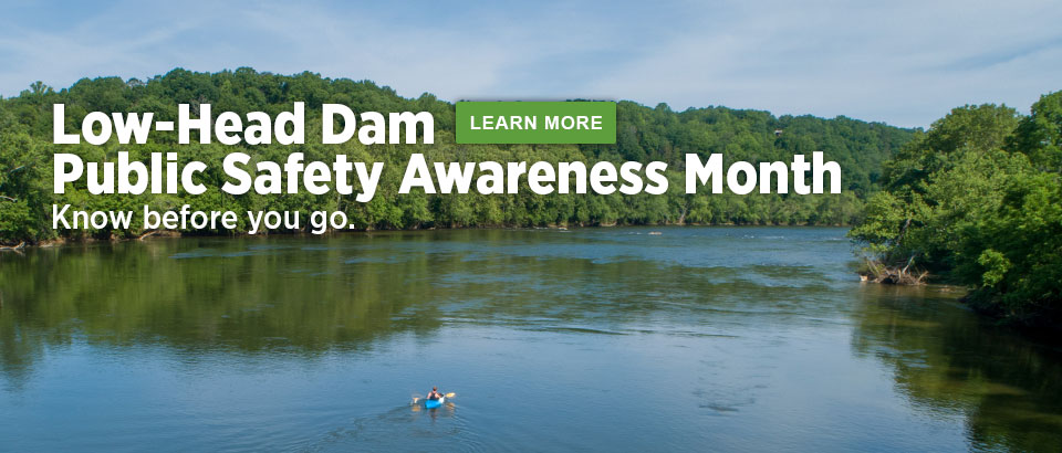 Low-head dam awareness month