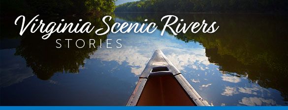 Virginia Scenic Rivers Stories